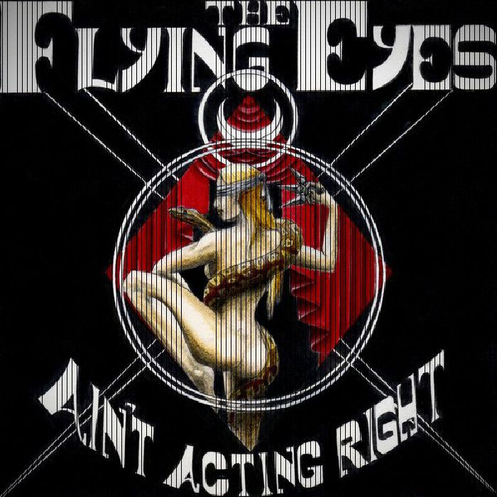 FLYING EYES/LAZLO LEE & THE MOTHERLESS CHILDREN - Ain't Acting Right