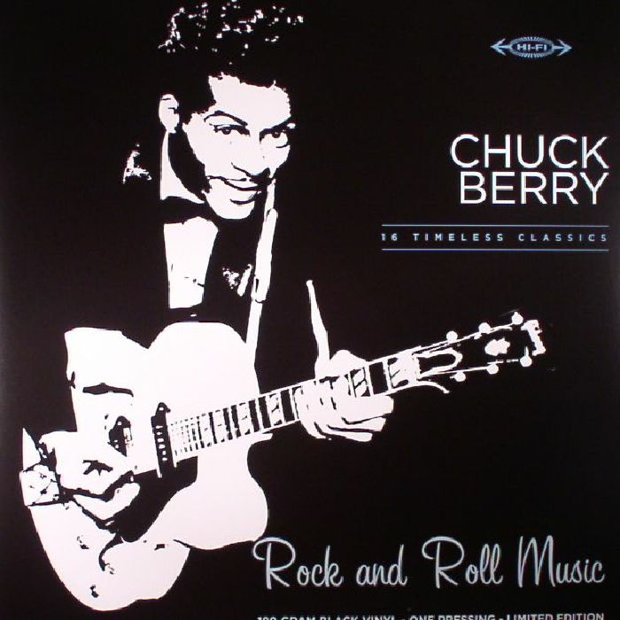 BERRY, Chuck - Rock & Roll Music: 16 Timeless Classics (remastered)