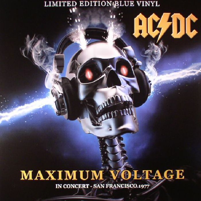 AC/DC - Maximum Voltage: In Concert San Francisco 1977