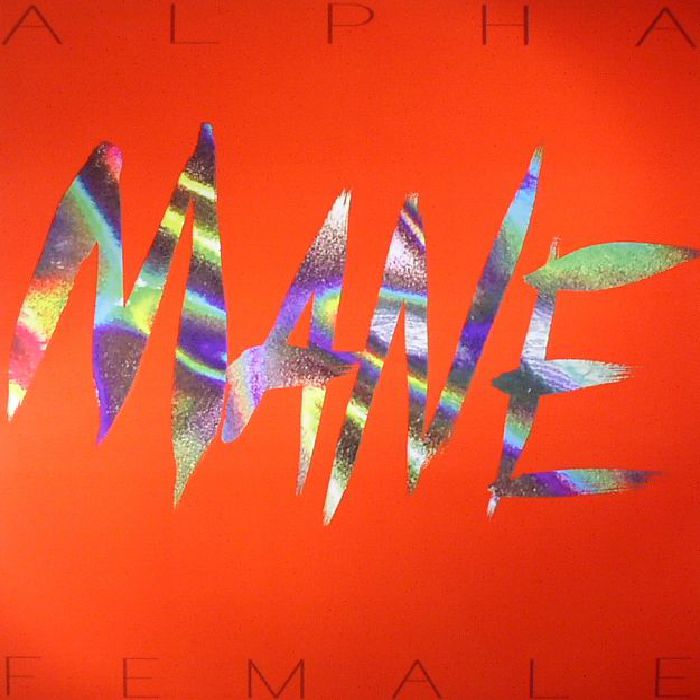 MANE - Alpha Female