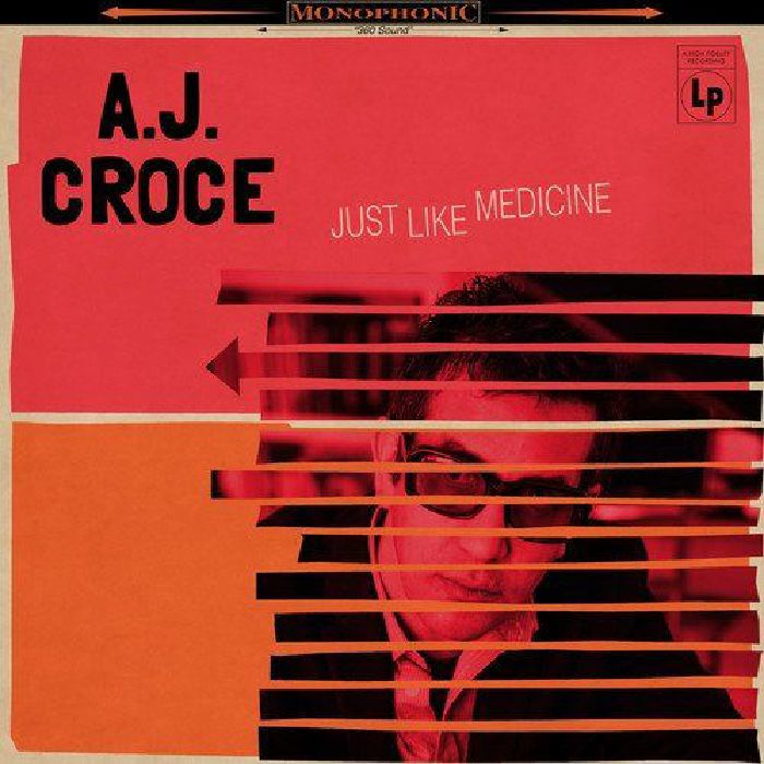 CROCE, AJ - Just Like Medicine