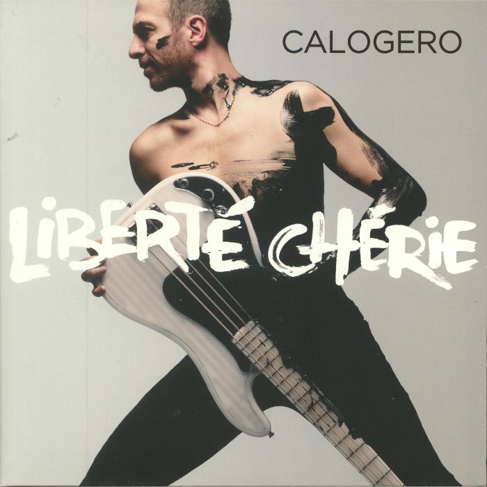 CALOGERO - Liberte Cherie