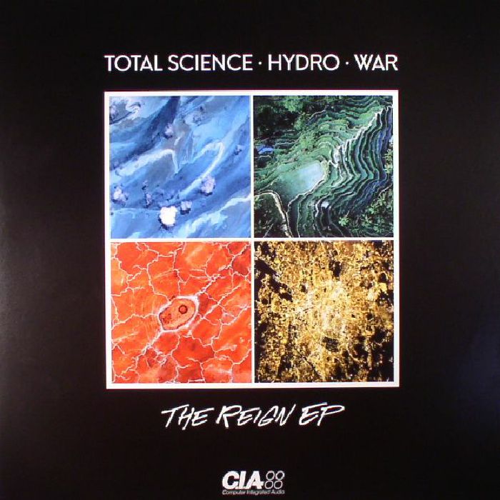 TOTAL SCIENCE/HYDRO/WAR - The Reign EP