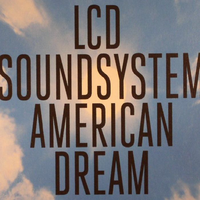 LCD SOUNDSYSTEM - American Dream