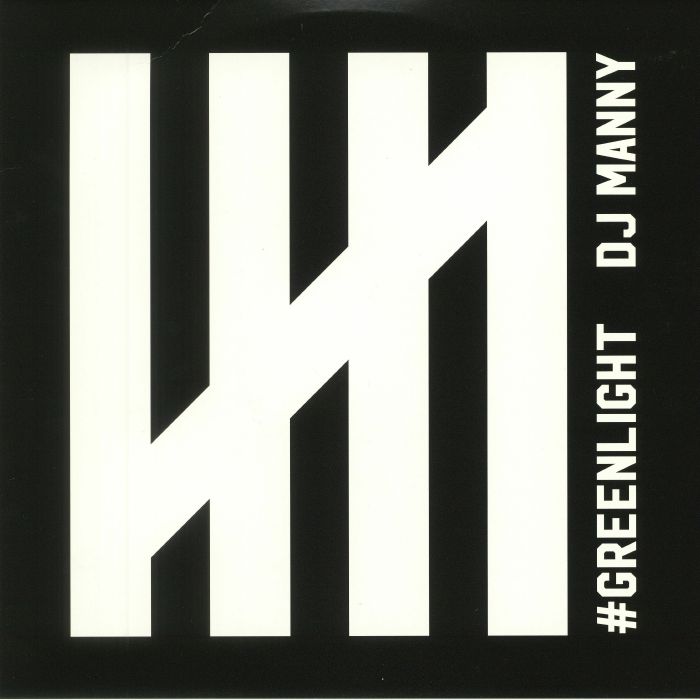 DJ MANNY - Greenlight