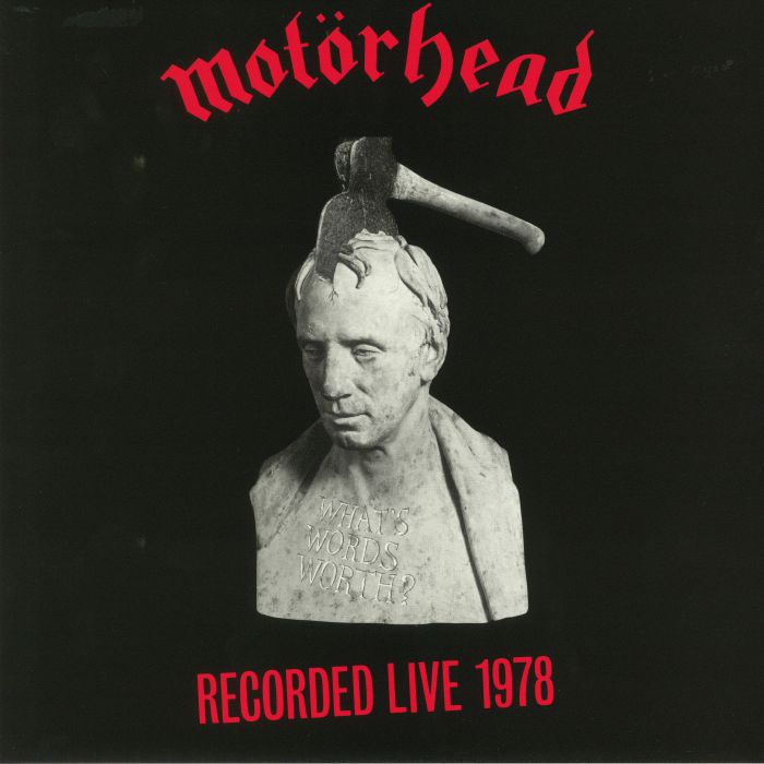 MOTORHEAD - What's Words Worth? Recorded Live 1978