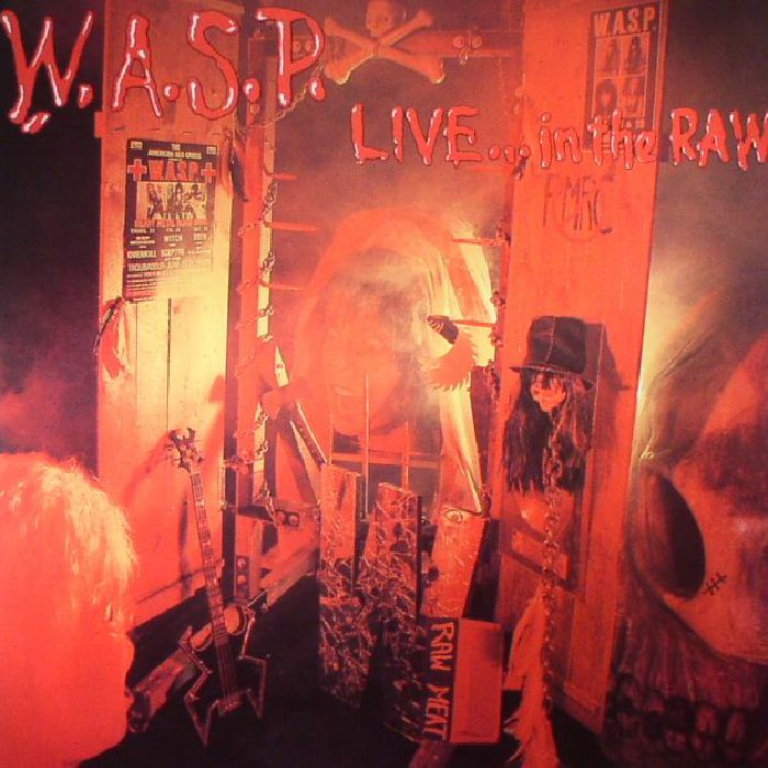 WASP - Live In The Raw