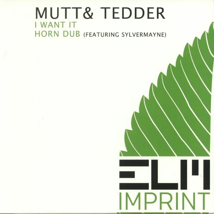 MUTT/TEDDER - I Want It