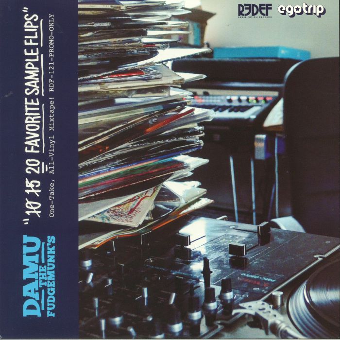 DAMU THE FUDGEMUNK - Damu The Fudgemunk's 20 Favorite Sample Flips