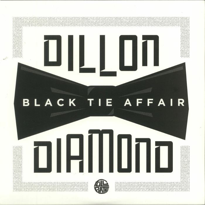 DILLON/DIAMOND D - Black Tie Affair