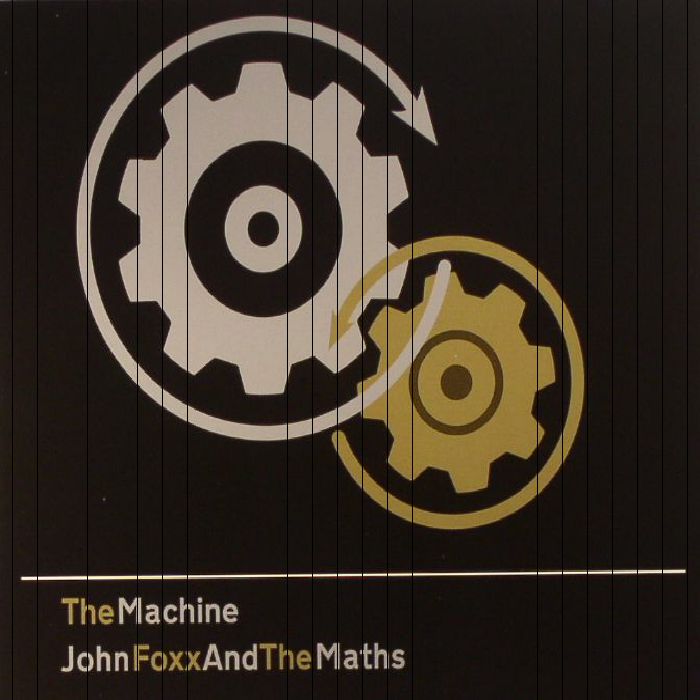 JOHN FOXX/THE MATHS - The Machine