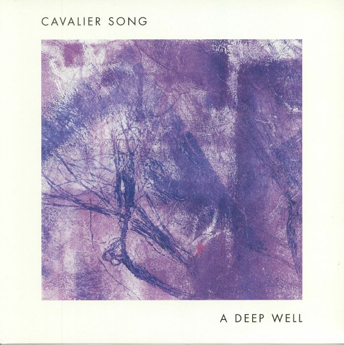 CAVALIER SONG - A Deep Well