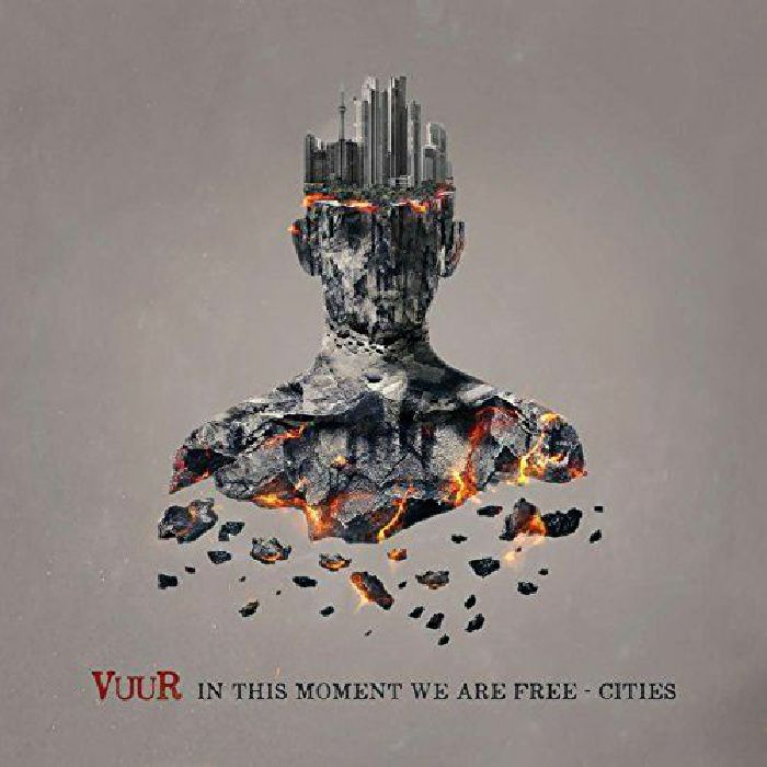 VUUR - In This Moment We Are Free Cities