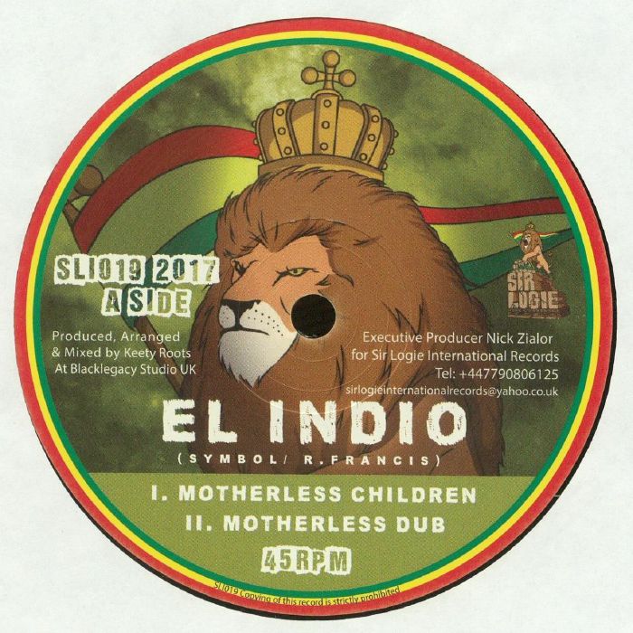 EL INDIO/ROOTSY REBEL - Motherless Children