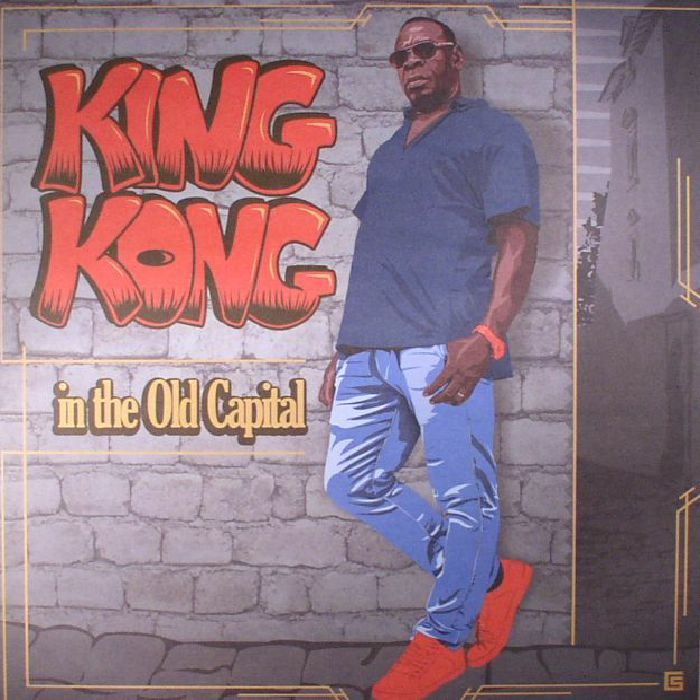 KING KONG - In The Old Capital