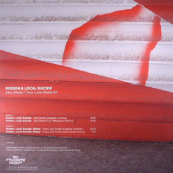 RODION/LOCAL SUICIDE/ALIBEY - Abu Dhabi/True Love Floats EP