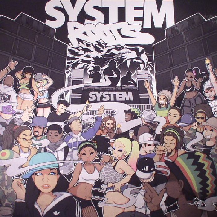 SYSTEM ROOTS - Step On It