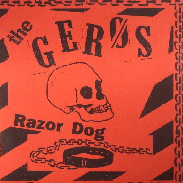 GEROS, The - Razor Dog