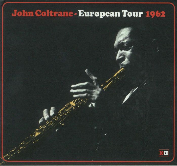 COLTRANE, John - European Tour 1962