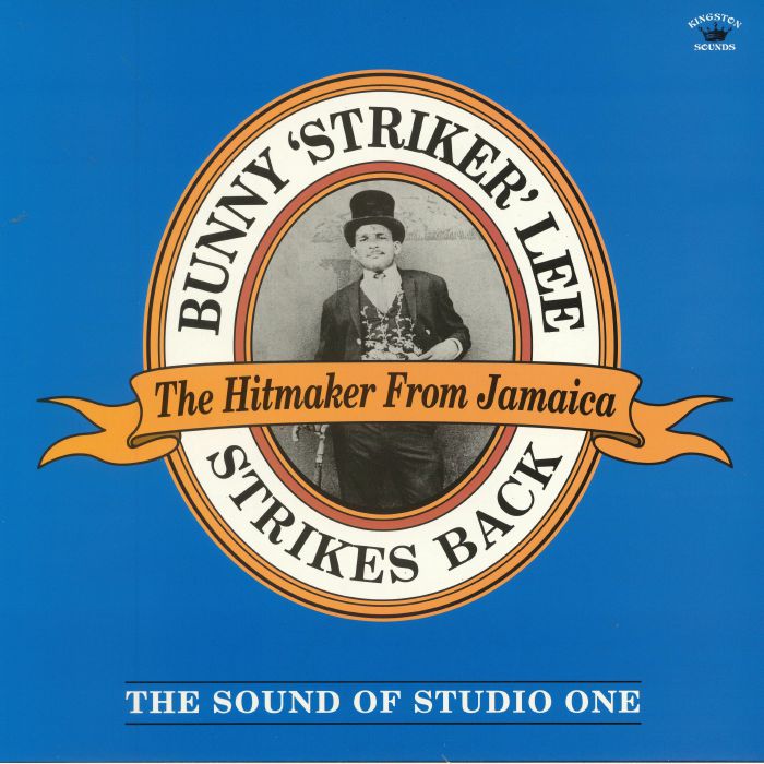 BUNNY STRIKER LEE/VARIOUS - Strikes Back: The Sound Of Studio One