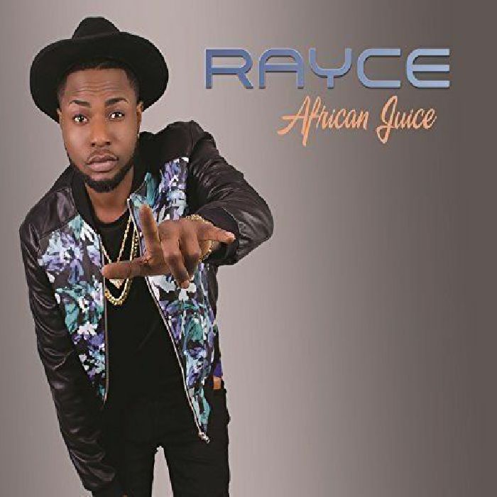 RAYCE - African Juice