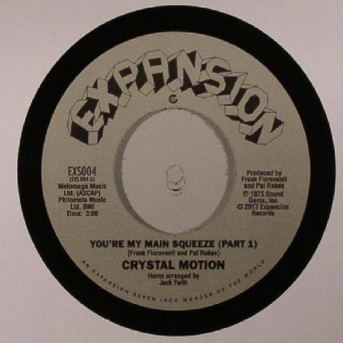 CRYSTAL MOTION - You're My Main Squeeze