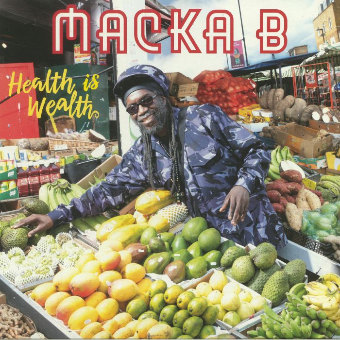 MACKA B - Health Is Wealth