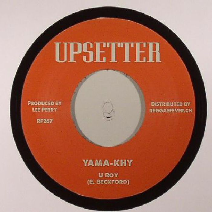 U ROY/YOUNG UPSETTERS - Yama Khy