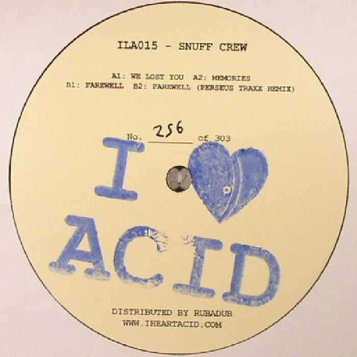 SNUFF CREW - I Love Acid 15