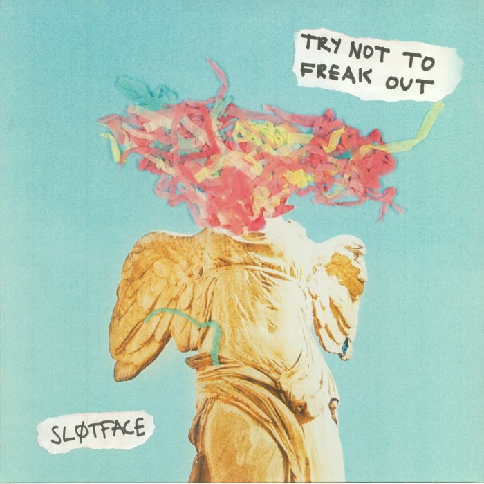 SLOTFACE - Try Not To Freak Out