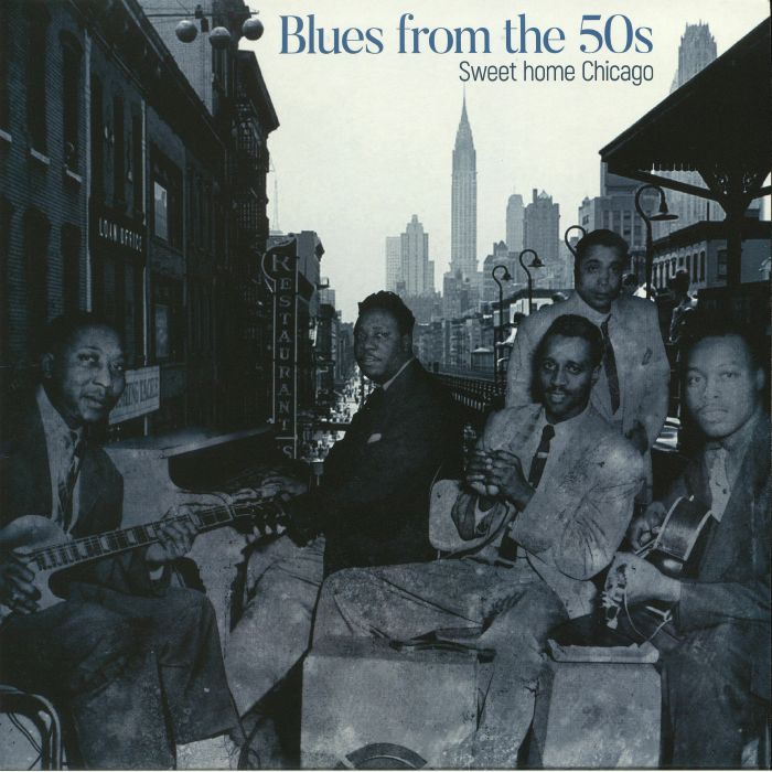 VARIOUS - Blues From The 50s: Sweet Home Chicago