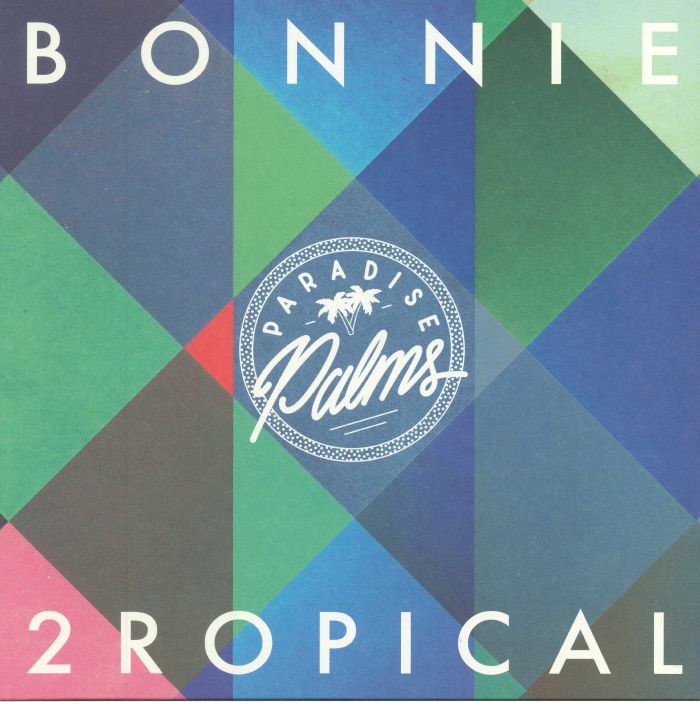 VARIOUS - Bonnie 2ropical