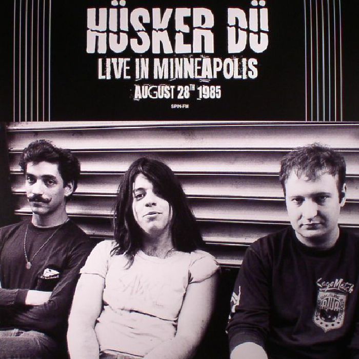 HUSKER DU - Live In Minneapolis August 28th 1985