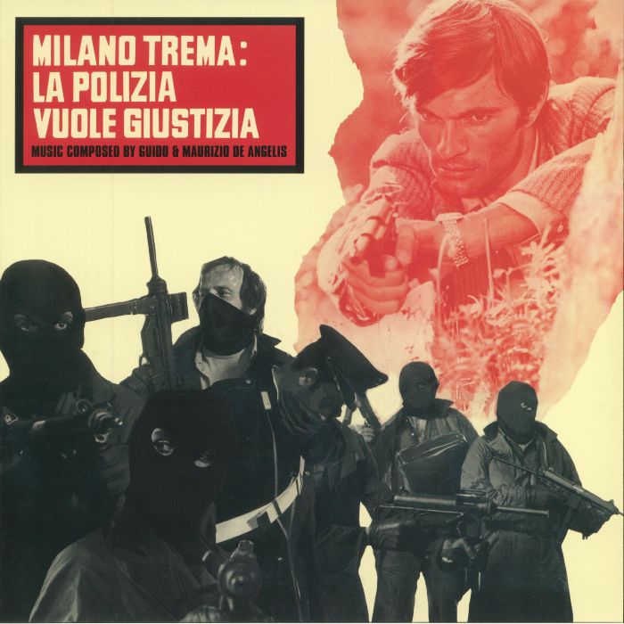 DE ANGELIS, Guido/MAURIZIO DE ANGELIS - Milano Trema: La Polizia Vuole Giustizia (Soundtrack)