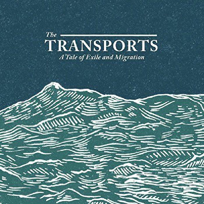 TRANSPORTS, The - The Transports