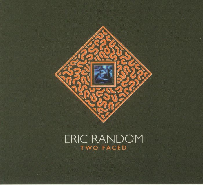 ERIC RANDOM - Two Faced