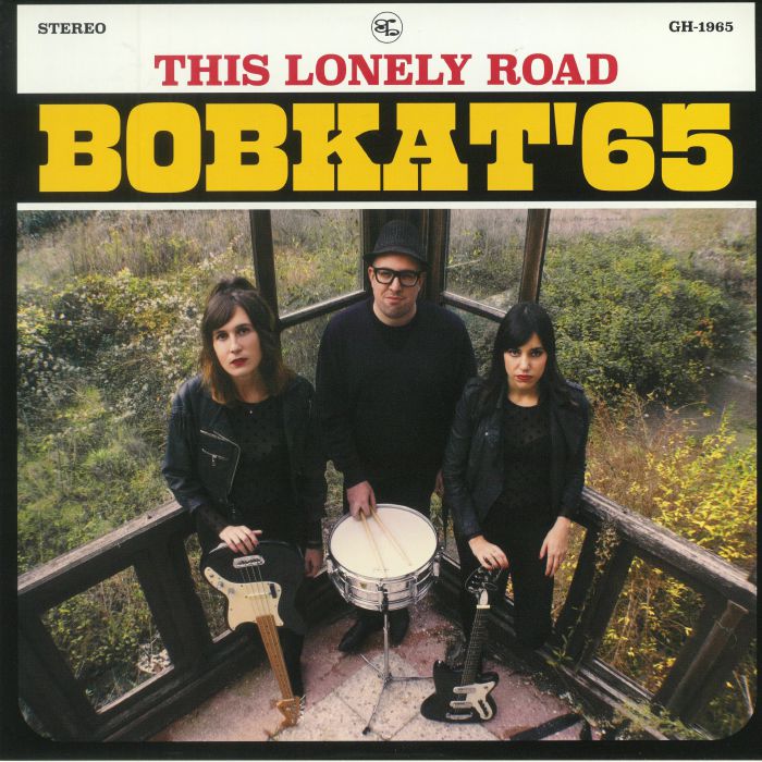 BOBKAT 65 - This Lonely Road