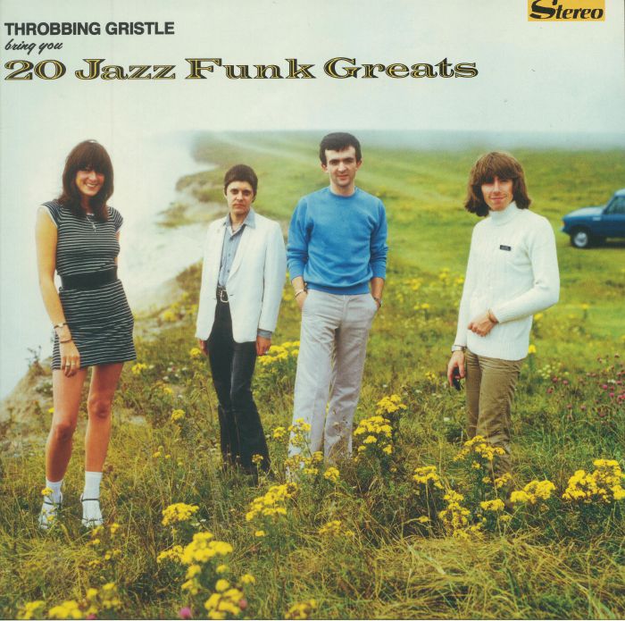 THROBBING GRISTLE - 20 Jazz Funk Greats (reissue)