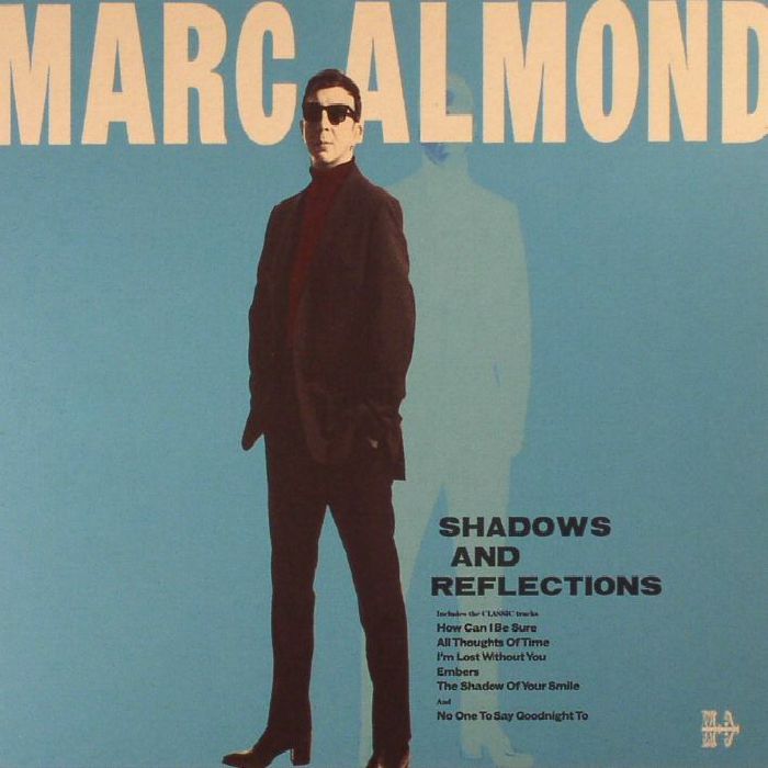 ALMOND, Marc - Shadows & Reflections