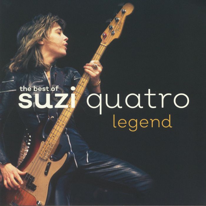 QUATRO, Suzi - The Best Of Suzi Quatro: Legend