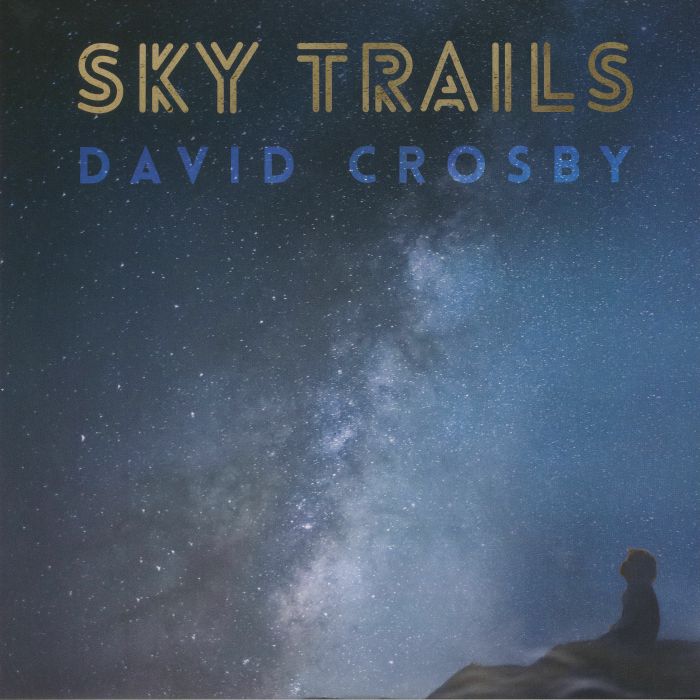 CROSBY, David - Sky Trails	