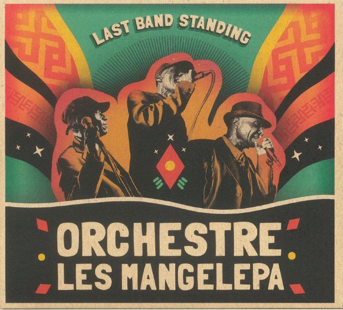 ORCHESTRE LES MANGELEPA - Last Band Standing