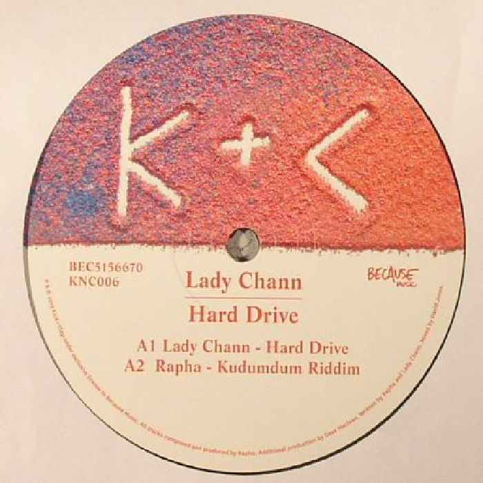 LADY CHANN/RAPHA - Hard Drive