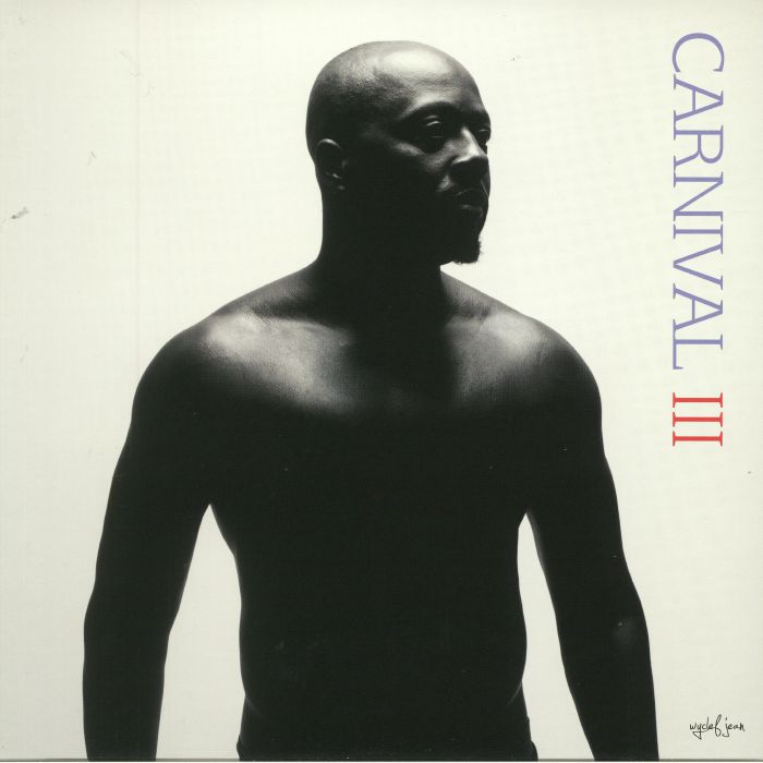 JEAN, Wyclef - Carnival III: The Fall & Rise Of A Refugee