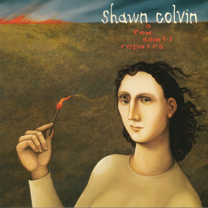 COLVIN, Shawn - A Few Small Repairs: 20th Anniversary Edition