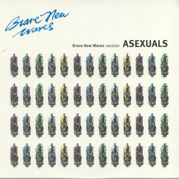 ASEXUALS - Brave New Waves Session