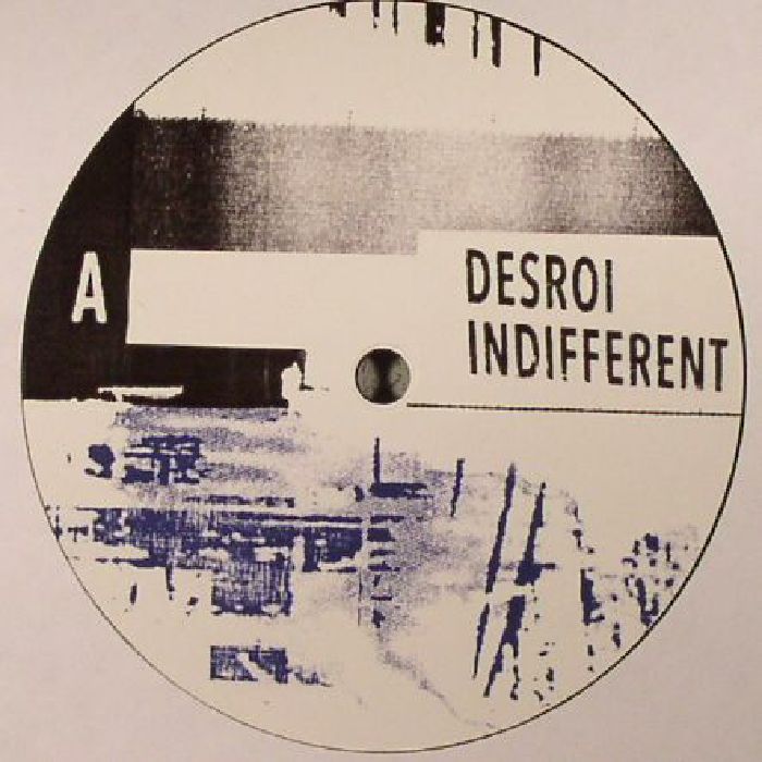 DESROI - Indifferent