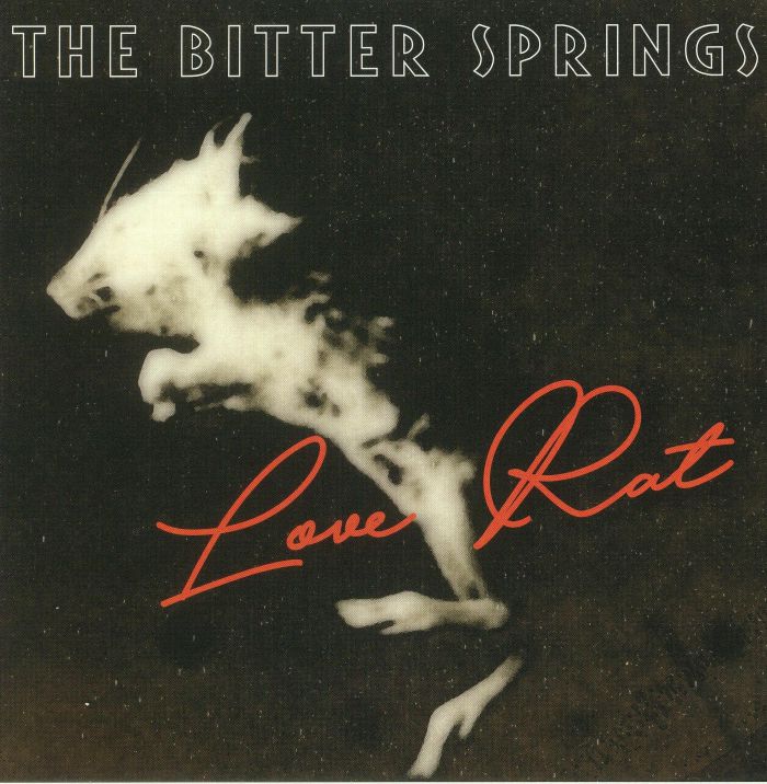 BITTER SPRINGS, The - Love Rat