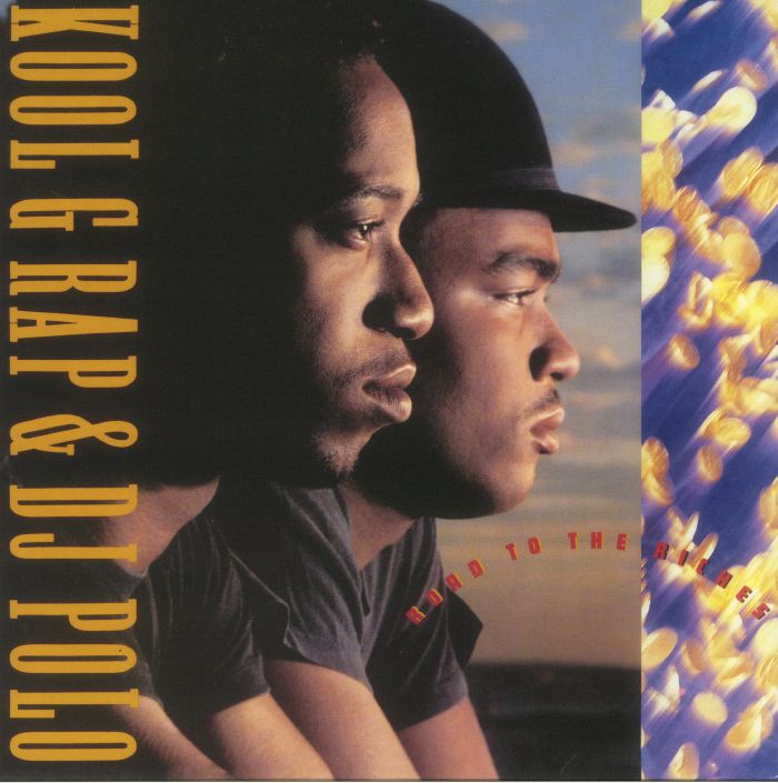 KOOL G RAP & DJ POLO - Road To The Riches (reissue)