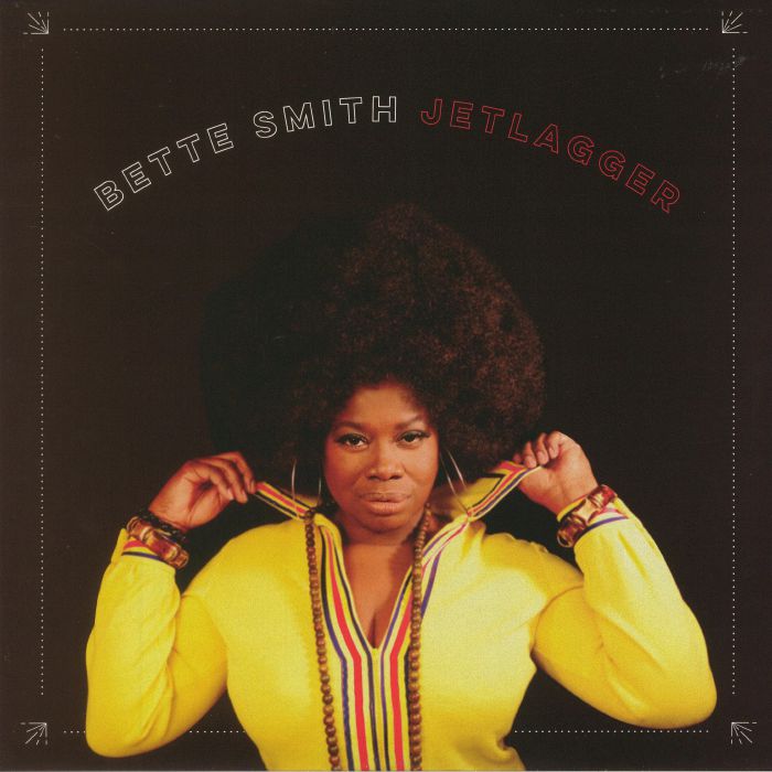 BETTE SMITH - Jetlagger